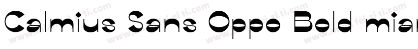 Calmius Sans Oppo Bold mianfeiziti字体转换